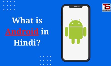 What is Android in Hindi