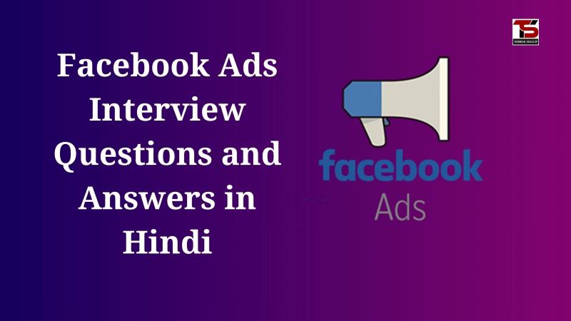 Facebook Ads Interview Questions and Answers in Hindi