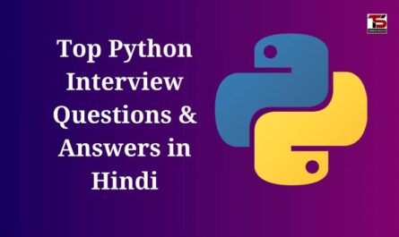 Top Python Interview Questions & Answers in Hindi