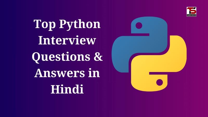 Top Python Interview Questions & Answers in Hindi