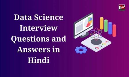 Data Science Interview Questions and Answers in Hindi