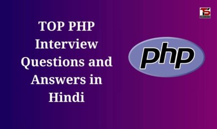 TOP PHP Interview Questions and Answers in Hindi