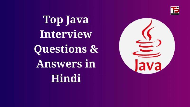 Top Java Interview Questions & Answers in Hindi